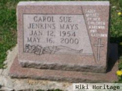 Carol Sue Jenkins Mays