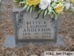 Betty R Lagroon Anderson