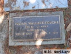 Julian Wallace Fouche