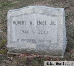 Robert W Embt