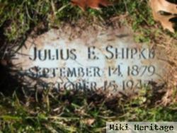 Julius E. Shipke