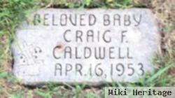 Craig F Caldwell