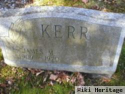 James M Kerr