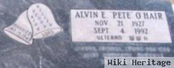 Alvin E. "pete" O'hair