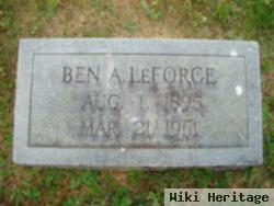 Ben A. Leforce