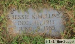 Bessie K Mullins