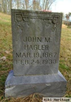 John M Hagler