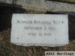 Blanche Boushell Watt