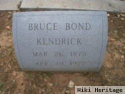 Bruce Bond Kendrick