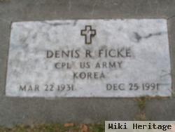 Denis R Ficke