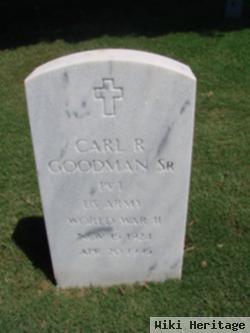 Carl R Goodman, Sr