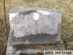 George M Medina