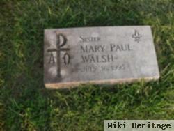 Sr Mary Paul Walsh