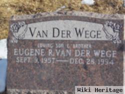 Eugene R Van Der Wege