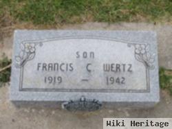 Francis C Wertz