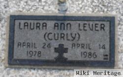 Laura Ann "curly" Lever