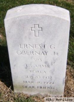 Ernest G Obernay, Jr