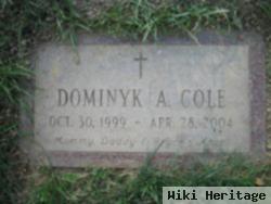 Dominyk A. Cole