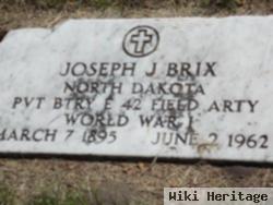 Joseph J Brix