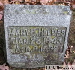 Mary E. Holmes