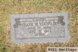 Frank M Young, Jr