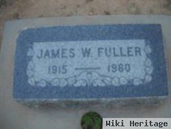 James W. Fuller