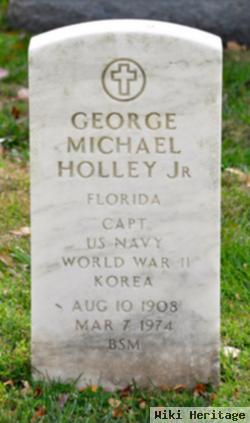 Capt George Michael Holley, Jr