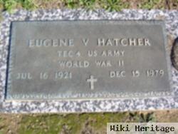 Eugene V Hatcher