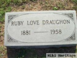 Ruby Belle Love Draughon