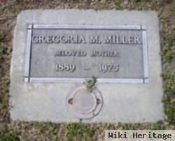 Gregoria M Miller