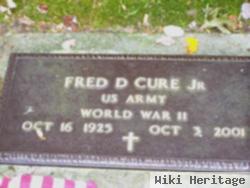 Fred D. Cure, Jr