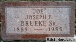 Joseph Francis "joe" Drueke, Sr