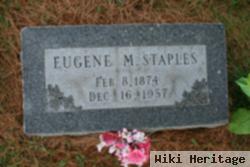 Eugene M Staples