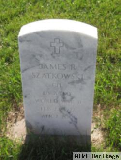 James R Szatkowski