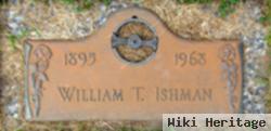 William T Ishman