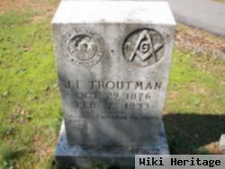 J F Troutman