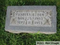 Charles E. Dew