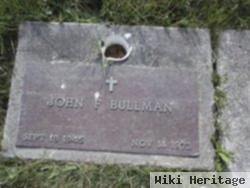 John F Bullman