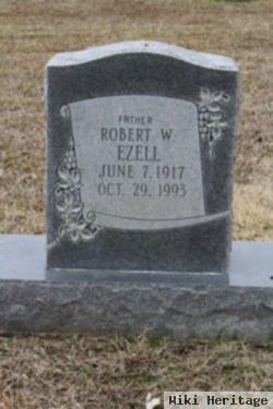 Robert W. Ezell