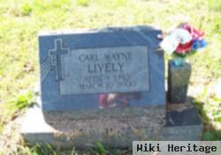 Carl Wayne Lively