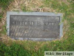 Clifford H. Watts