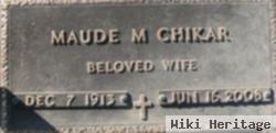 Maude M Chikar