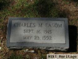 Charles M Easom