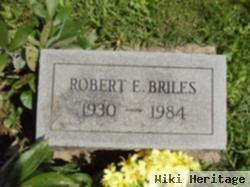 Robert E. Briles