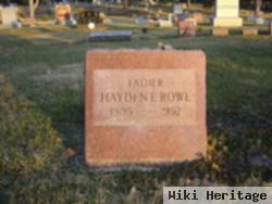 Hayden E Rowe