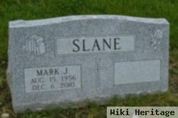 Mark J. Slane