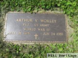 Arthur V Worley