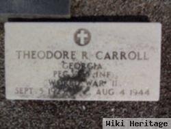 Pfc Theodore R. Carroll