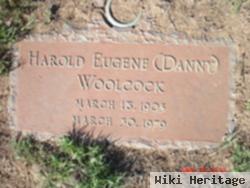 Harold Eugene (Danny) Woolcock