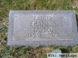 Frank S Taylor